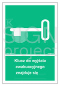 Klucz do wyjścia ewakuacyjnego znajduje się…, 15 x 22,2 cm, PS - płyta sztywna 1mm fotoluminescencyjna