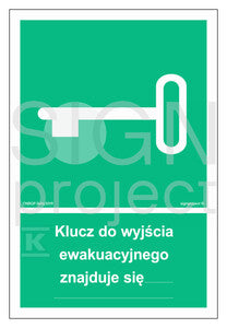 Klucz do wyjścia ewakuacyjnego znajduje się…, 20 x 29,6 cm, PS - płyta sztywna 1mm fotoluminescencyjna