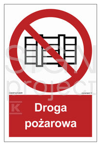 Nie zastawiać - droga pożarowa, 10 x 14,8 cm, FS - folia samoprzylepna fotoluminescencyjna