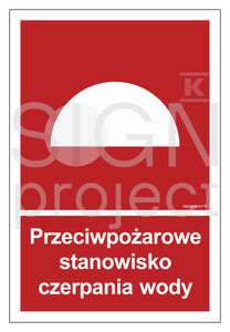 Przeciwpożarowe stanowisko czerpania wody, 40 x 59,4 cm, PN - płyta sztywna 1mm